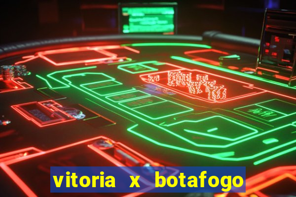 vitoria x botafogo sp palpite